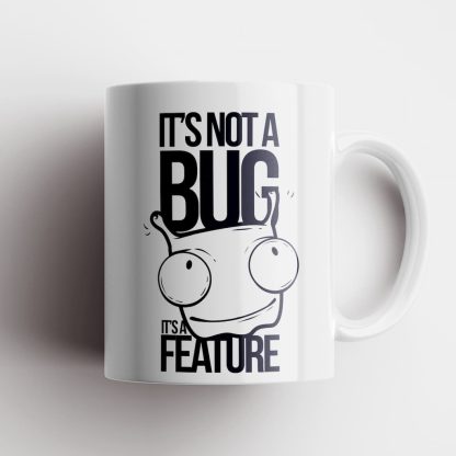 Not Bug Feature