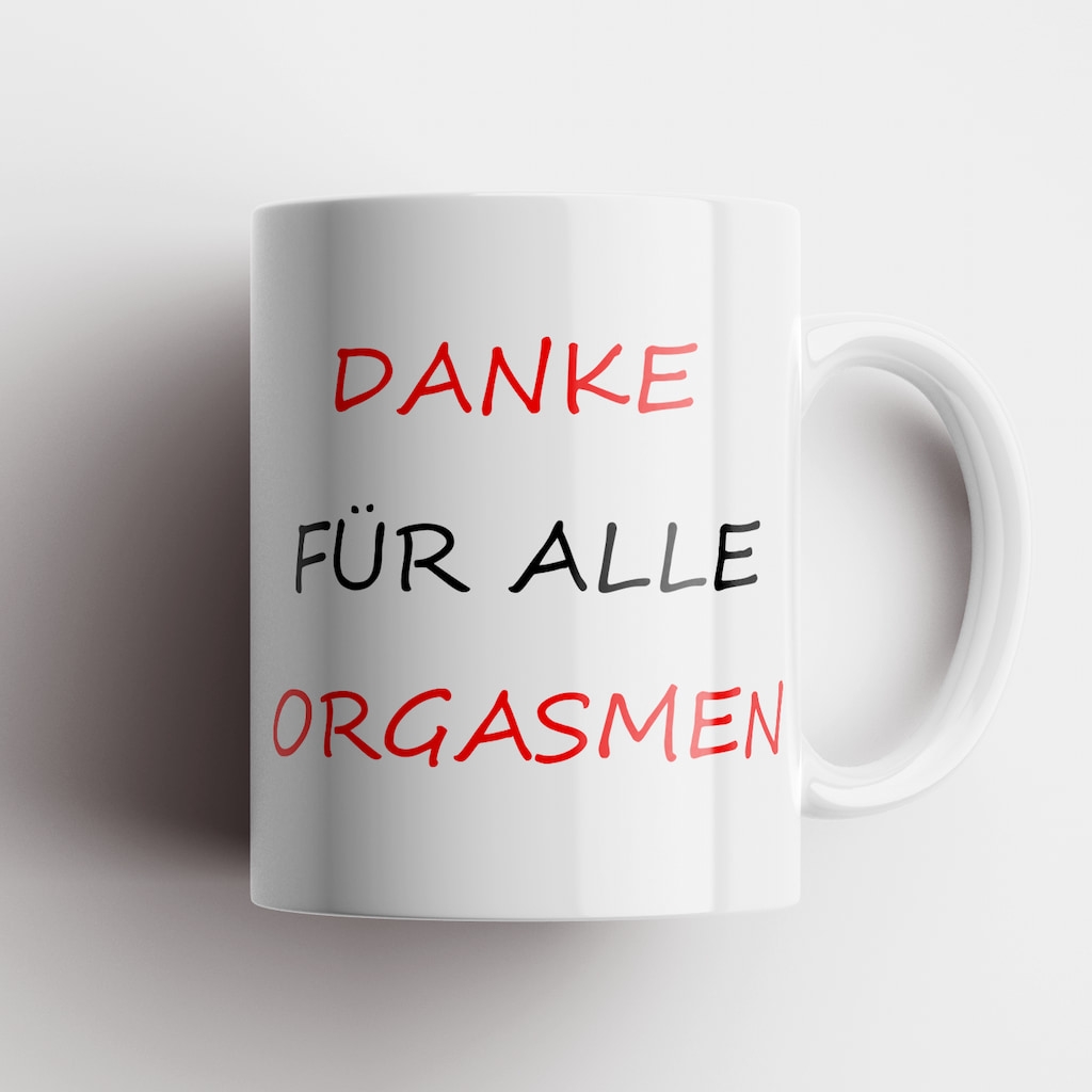 Danke für alle orgasmen – Tasse