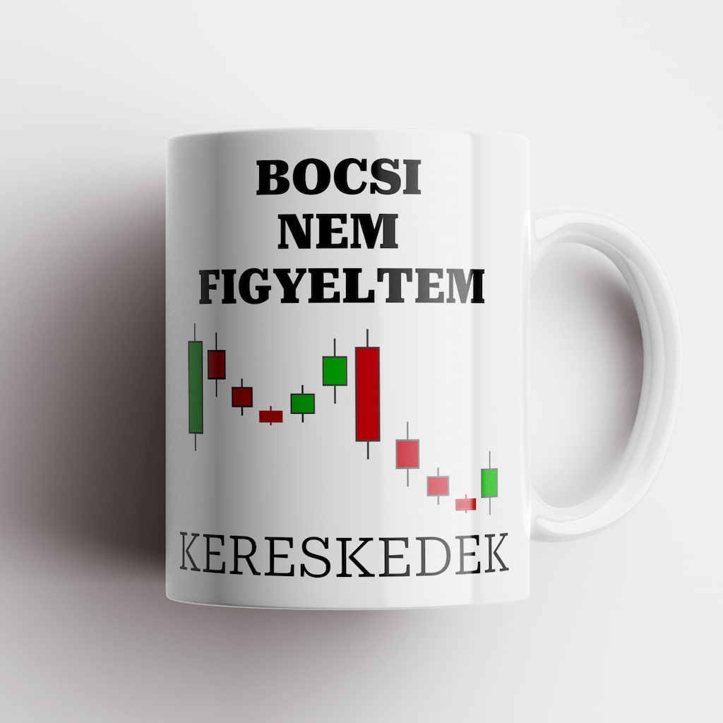 Nem figyeltem kereskedek bögre
