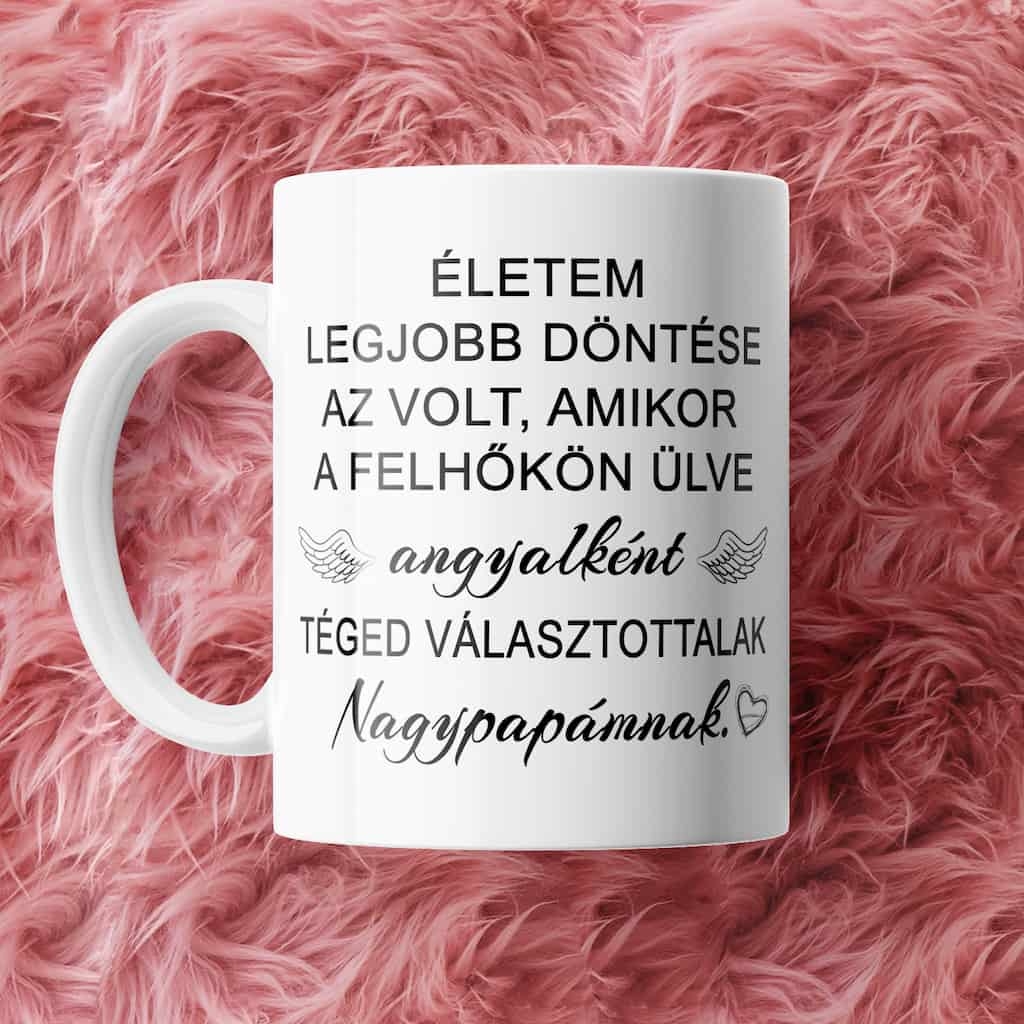 Életem legjobb… Nagypapának bögre