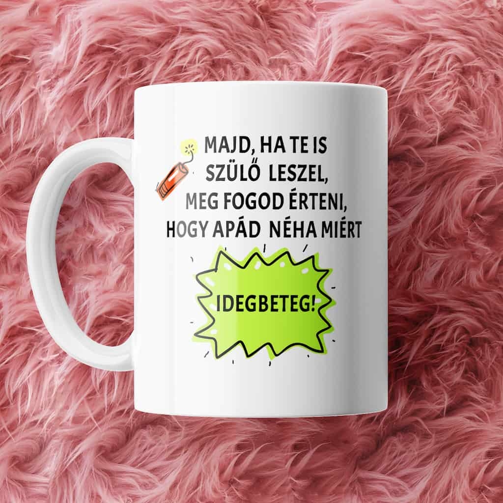 Ha szülő leszel (apás) bögre