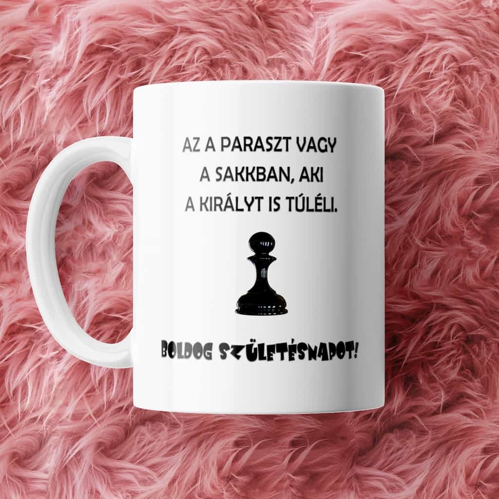 Az a Paraszt vagy… szülinapos bögre