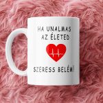 Ha Unalmas Az Eleted Gen