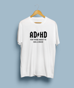 Adhd Ooh A Rock
