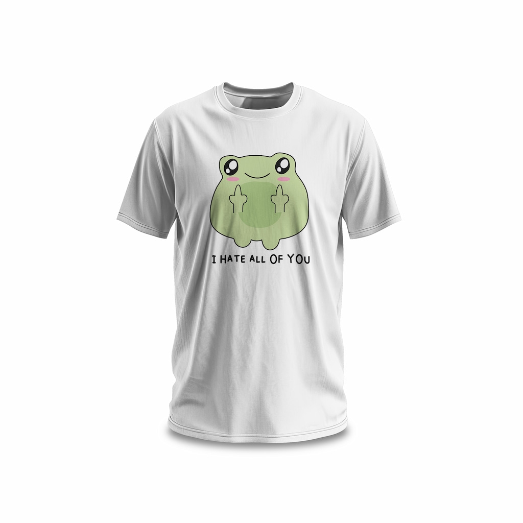 Cute funny frog tsirt I hate all of you