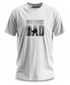 walking dad tshirt
