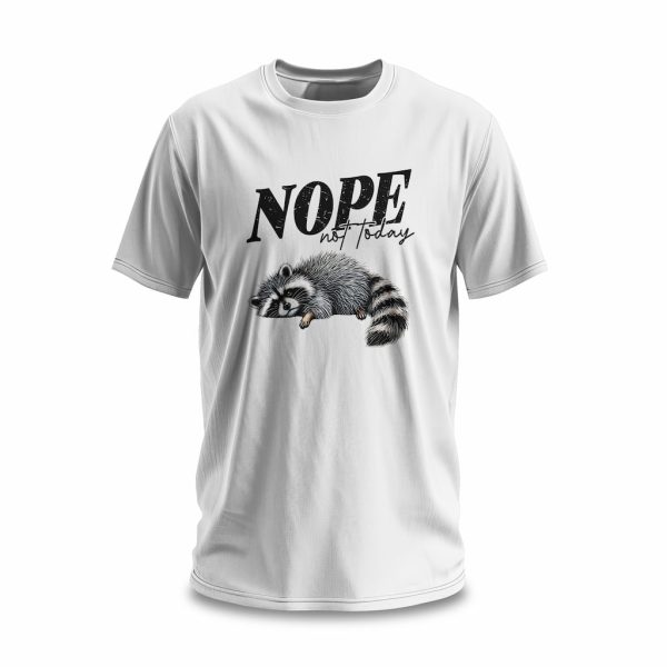 Nope Not Today White