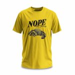 Nope Not Today Yellow