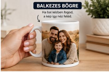 Egyedi fényképes bögre balkezes nyomtatással